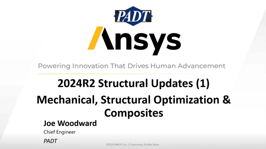 Structural Updates in Ansys 2024 R2 1 Plackard